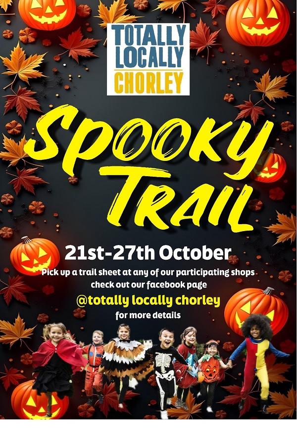 Totally Locally Chorley Spooky Trail